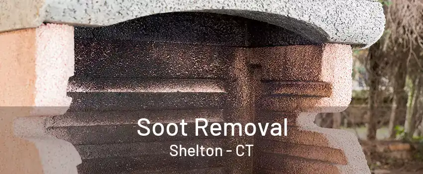 Soot Removal Shelton - CT